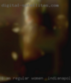 I am women in Indianapolis regular girl that has many hobbies.